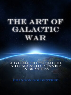 cover image of The Art of Galactic War